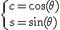 3$ \{c=\cos(\theta)\\s=\sin(\theta)\.